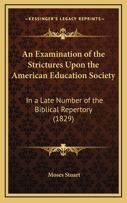 An Examination of the Strictures Upon the Ameri... 1168682487 Book Cover