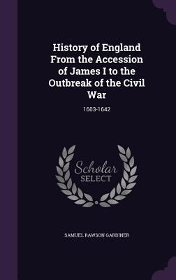History of England from the Accession of James ... 1340973332 Book Cover