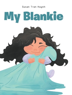 My Blankie 1637107749 Book Cover