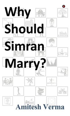 Why Should Simran Marry? B0FR5CLN8D Book Cover