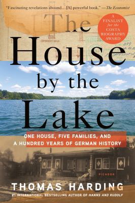 The House by the Lake: One House, Five Families... 1250132193 Book Cover