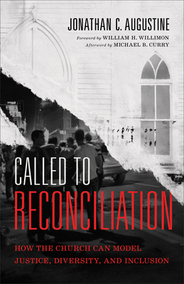 Called to Reconciliation: How the Church Can Mo... 1540965031 Book Cover