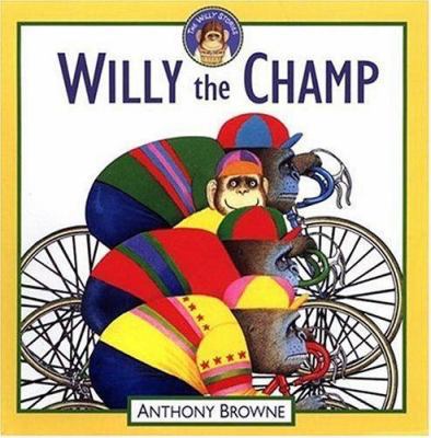 Willy the Champ 076361842X Book Cover