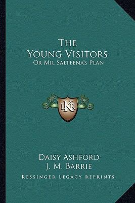 The Young Visitors: Or Mr. Salteena's Plan 1163587796 Book Cover
