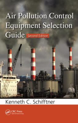Air Pollution Control Equipment Selection Guide 1466561815 Book Cover