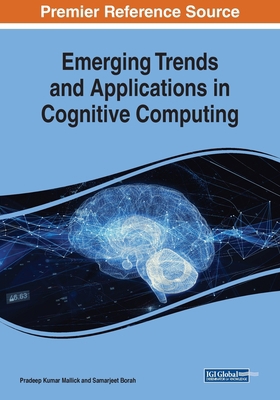 Emerging Trends and Applications in Cognitive C... 1522586520 Book Cover