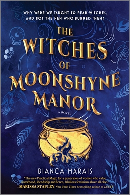 The Witches of Moonshyne Manor 0778333922 Book Cover