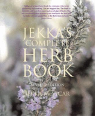 Jekka's Complete Herb Book 1551928825 Book Cover
