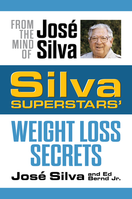 Silva Superstars' Weight Loss Secrets 1722507683 Book Cover