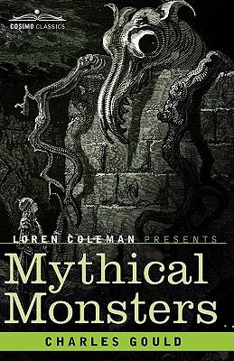 Mythical Monsters 1605204072 Book Cover