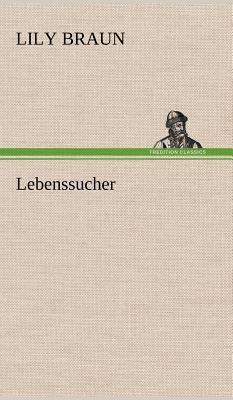 Lebenssucher [German] 3847244574 Book Cover