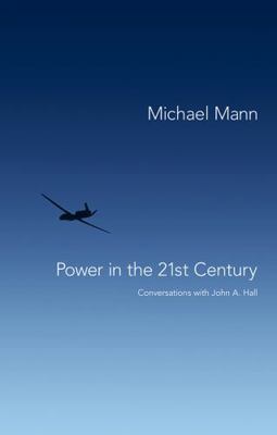 Power in the 21st Century: Conversations with J... 0745653235 Book Cover