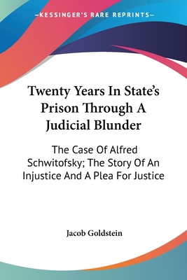 Twenty Years In State's Prison Through A Judici... 0548490449 Book Cover