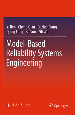 Model-Based Reliability Systems Engineering 9819902770 Book Cover