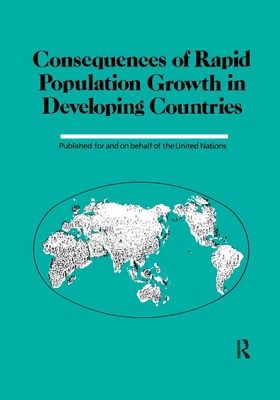 Consequences Of Rapid Population Growth In Deve... 1138971553 Book Cover
