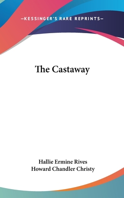 The Castaway 0548029326 Book Cover