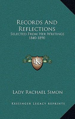 Records and Reflections: Selected from Her Writ... 1163426105 Book Cover