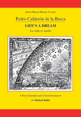 Calderon: Life's a Dream 0856688959 Book Cover