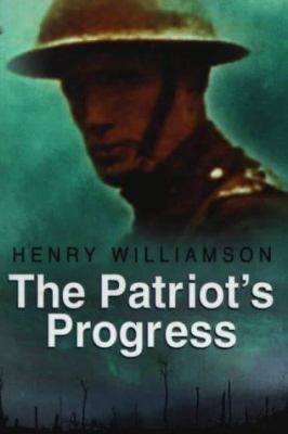 The Patriot's Progress: Being the Vicissitudes ... 0750922346 Book Cover