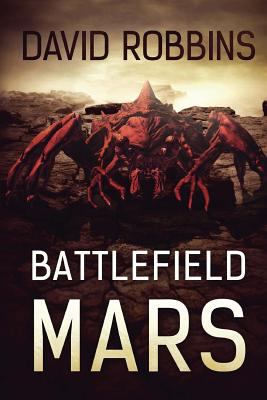 Battlefield Mars 1925342883 Book Cover