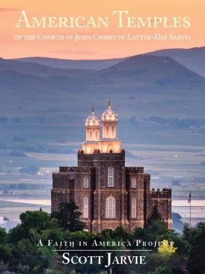 American Temples of the Church of Jesus Christ ... 0990868109 Book Cover
