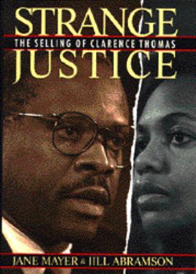 Strange Justice: The Selling of Clarence Thomas 0395633184 Book Cover