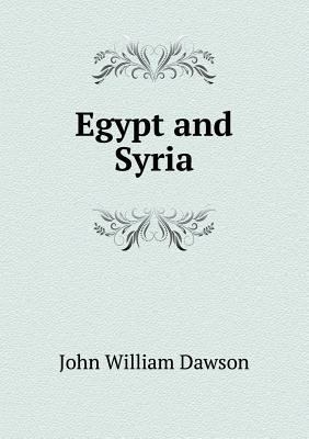 Egypt and Syria 5518549628 Book Cover