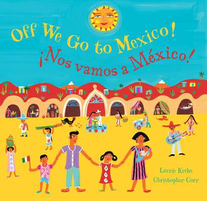 Off We Go to Mexico            Book Cover