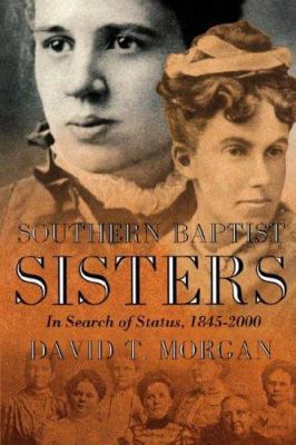 Southern Baptist Sisters 0865548307 Book Cover
