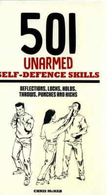 501 Unarmed Self-Defence Skills: Deflections, L... 1782745076 Book Cover