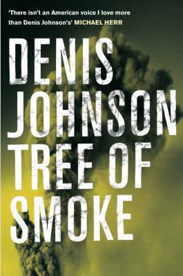 Tree of Smoke 0330449206 Book Cover