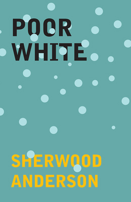 Poor White 1447479068 Book Cover