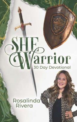 She Warrior : 60-Day Devotional