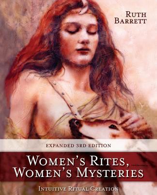 Women's Rites, Women's Mysteries: Intuitive Rit... 0997146710 Book Cover