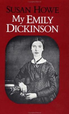 My Emily Dickinson 0938190520 Book Cover