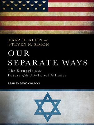 Our Separate Ways: The Struggle for the Future ... 1515904350 Book Cover