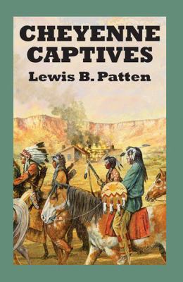 Cheyenne Captives [Large Print] 1785418513 Book Cover