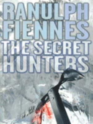 The Secret Hunters 0316858692 Book Cover