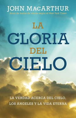 Gloria del Cielo [Spanish] 0825458129 Book Cover