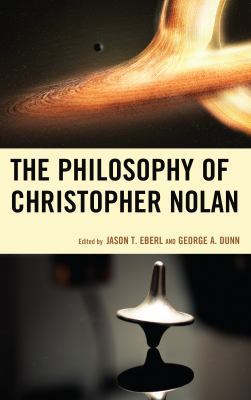 The Philosophy of Christopher Nolan 1498513522 Book Cover