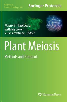 Plant Meiosis: Methods and Protocols 1627033327 Book Cover