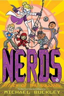 Attack of the Bullies (Nerds Book Five): Volume 5 1419712225 Book Cover