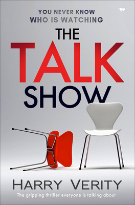The Talk Show: The Gripping Thriller Everyone I... 1913942309 Book Cover