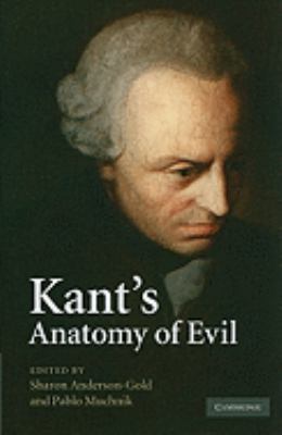 Kant's Anatomy of Evil 0521514320 Book Cover