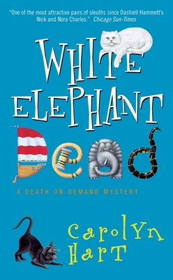 White Elephant Dead:: A Death on Demand Mystery 0380793253 Book Cover