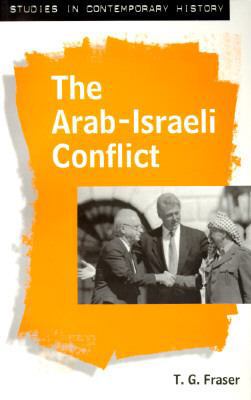 The Arab-Israeli Conflict 0312127596 Book Cover