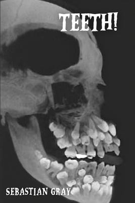 Teeth! B0DBPHZX4M Book Cover