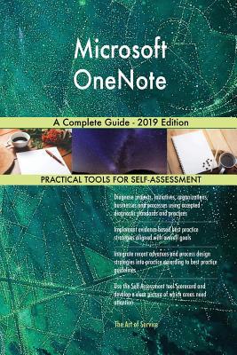 Microsoft OneNote A Complete Guide - 2019 Edition 0655541233 Book Cover