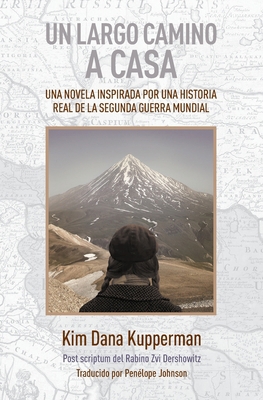 Un largo camino a casa: Una novela inspirada po... [Spanish] 1732349738 Book Cover