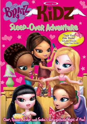 Bratz Kidz Sleepover Adventure DVDs and Blu-rays